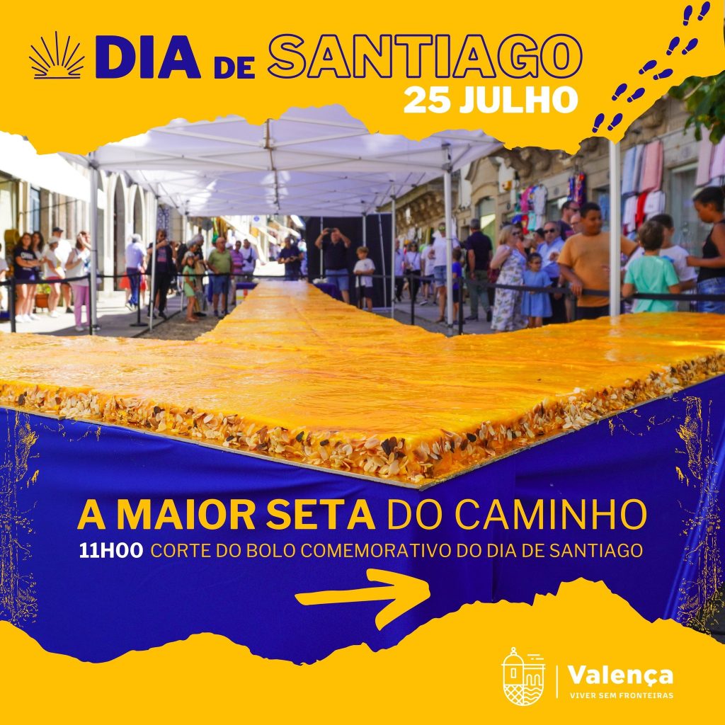 Valença celebra Dia de Santiago com bolo a indicar o caminho
